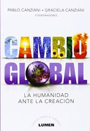 CAMBIO GLOBAL LA HUMANIDAD ANTE LA CREACION