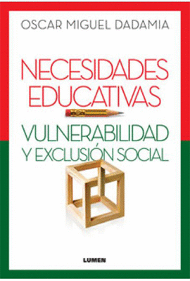 NECESIDADES EDUCATIVAS VULNERABILIDAD  Y EXCLUSION SOCIAL