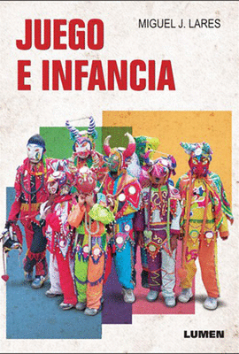 JUEGO E INFANCIA
