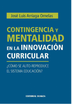 CONTINGENCIA Y MENTALIDAD EN LA INNOVACION CURRICULAR