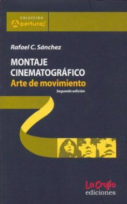 MONTAJE CINEMATOGRAFICO ARTE DE MOVIMIENTO