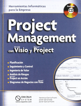 PROJECT MANAGEMENT +  CD-RON CON MICROSOFT VISIO Y MICROSOFT PROJECT HERRAMIENTAS INFORMATICAS PARA