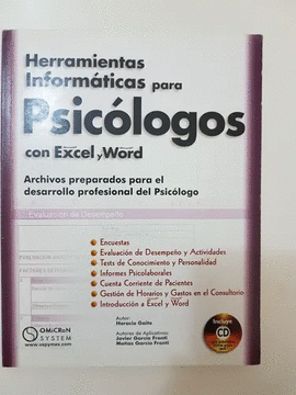 HERRAMIENTAS INFORMATICAS PARA PSICOLOGOS CON MICROSOFT EXCEL Y WORD + CD-ROM ARCHIVOS PREPARADOS PA