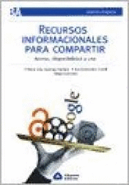 RECURSOS INFORMACIONALES PARA COMPARTIR