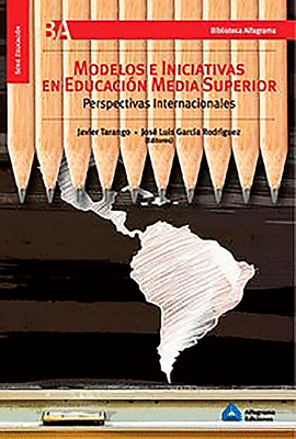 MODELOS E INICIATIVAS EN EDUCACION MEDIA SUPERIOR