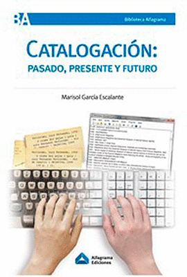 CATALOGACI�N PASADO, PRESENTE Y FUTURO