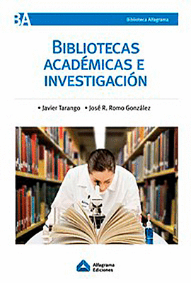 BIBLIOTECAS ACADMICAS E INVESTIGACIN