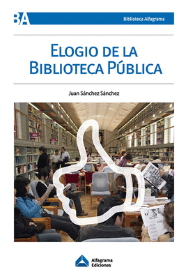 ELOGIO DE LA BIBLIOTECA PUBLICA