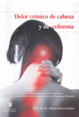 DOLOR CRONICO DE CABEZA Y DE COLUMNA