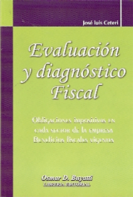 EVALUACI�N Y DIAGNOSTICO FISCAL