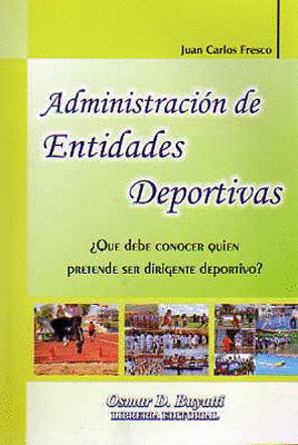 ADMINISTRACION DE ENTIDADES DEPORTIVAS
