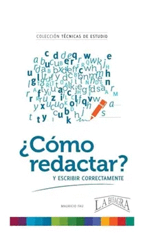 C�MO REDACTAR Y ESCRIBIR CORRECTAMENTE