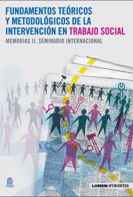 FUNDAMENTOS TEORICOS Y METODOLOGICOS DE LA INTERVENCION EN TRABAJO SOCIAL