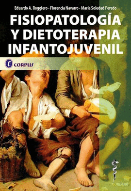 FISIOPATOLOG�A Y DIETOTERAPIA INFANTOJUVENIL