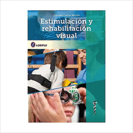 ESTIMULACI�N Y REHABILITACI�N VISUAL
