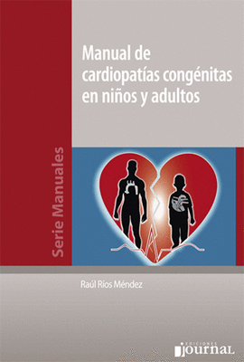 MANUAL DE CARDIOPATIAS CONGENITAS EN NI�OS Y ADULTOS