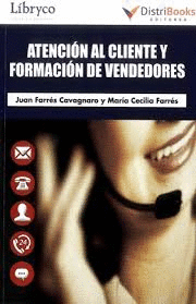 ATENCION AL CLIENTE Y FORMACION DE VENDEDORES