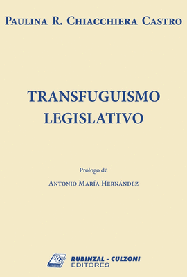 TRANSFUGUISMO LEGISLATIVO