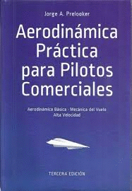 AERODINAMICA PRACTICA PARA PILOTOS COMERCIALES