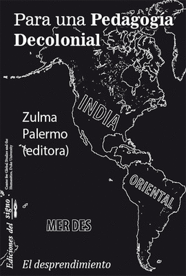 PARA UNA PEDAGOG�A DECOLONIAL