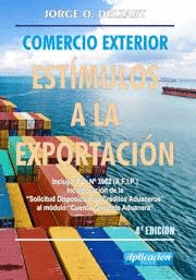 COMERCIO EXTERIOR ESTIMULOS A LA EXPORTACIN