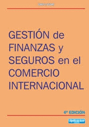 GESTIN DE FINANZAS Y SEGUROS EN EL COMERCIO INTERNACIONAL