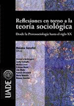 REFLEXIONES EN TORNO A LA TEOR�A SOCIOL�GICA