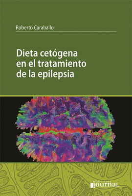 DIETA CET�GENA EN EL TRATAMIENTO DE LA EPILEPSIA