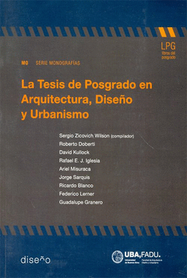 LA TESIS DE POSGRADO EN ARQUITECTURA, DISEO Y URBANISMO