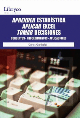 APRENDER ESTADISTICA APLICAR EXCEL TOMAR DECISIONES