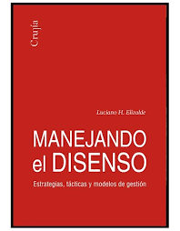 MANEJANDO EL DISENSO ESTRATEGICAS TACTICAS Y MODELOS DE GESTION