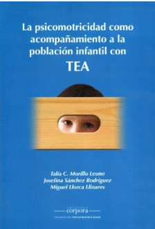LA PSICOMOTRICIDAD COMO ACOMPAAMIENTO A LA POBLACIN INFANTIL CON TEA