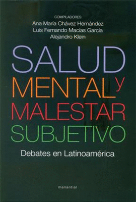 SALUD MENTAL Y MALESTAR SUBJETIVO. DEBATES EN LATINOAMRICA