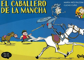 EL CABALLERO DE LA MANCHA