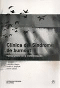 CLINICA DEL SINDROME DE BURNOUT PANICO AMORAL DE LA INDIFERENCIACION