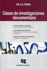 CASOS DE INVESTIGACIONES DOCUMENTALES