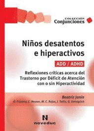 NIOS DESATENTOS E HIPERACTIVOS ADD/ADHD