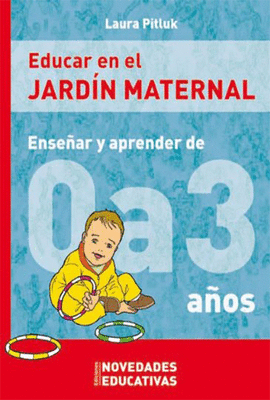 EDUCAR EN EL JARD�N MATERNAL