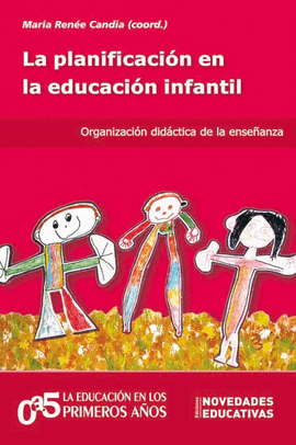 LA PLANIFICACI�N EN LA EDUCACI�N INFANTIL