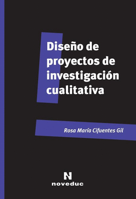 DISEO DE PROYECTOS DE INVESTIGACION CUALITATIVA