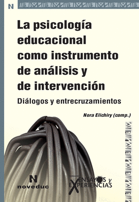 LA PSICOLOGIA EDUCACIONAL COMO INSTRUMENTO DE ANALISIS Y DE INTERVENCION