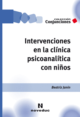 INTERVENCIONES EN LA CLNICA PSICOANALTICA CON NIOS