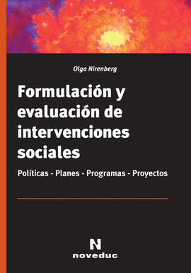 FORMULACIN Y EVALUACIN DE INTERVENCIONES SOCIALES