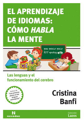 EL APRENDIZAJE DE IDIOMAS C�MO HABLA LA MENTE