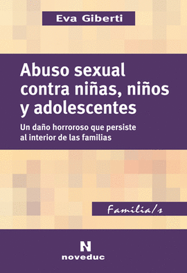 ABUSO SEXUAL CONTRA NI�AS, NI�OS Y ADOLESCENTES