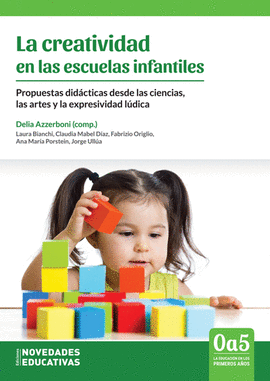 LA CREATIVIDAD EN LAS ESCUELAS INFANTILES