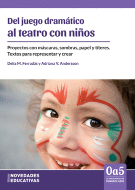 DEL JUEGO DRAMATICO AL TEATRO CON NIOS