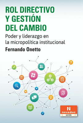 ROL DIRECTIVO Y GESTION EL CAMBIO