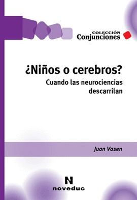 NIOS O CEREBROS?