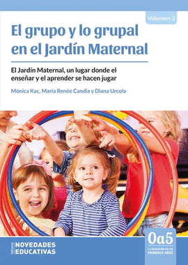 EL GRUPO Y LO GRUPAL EN EL JARDN MATERNAL